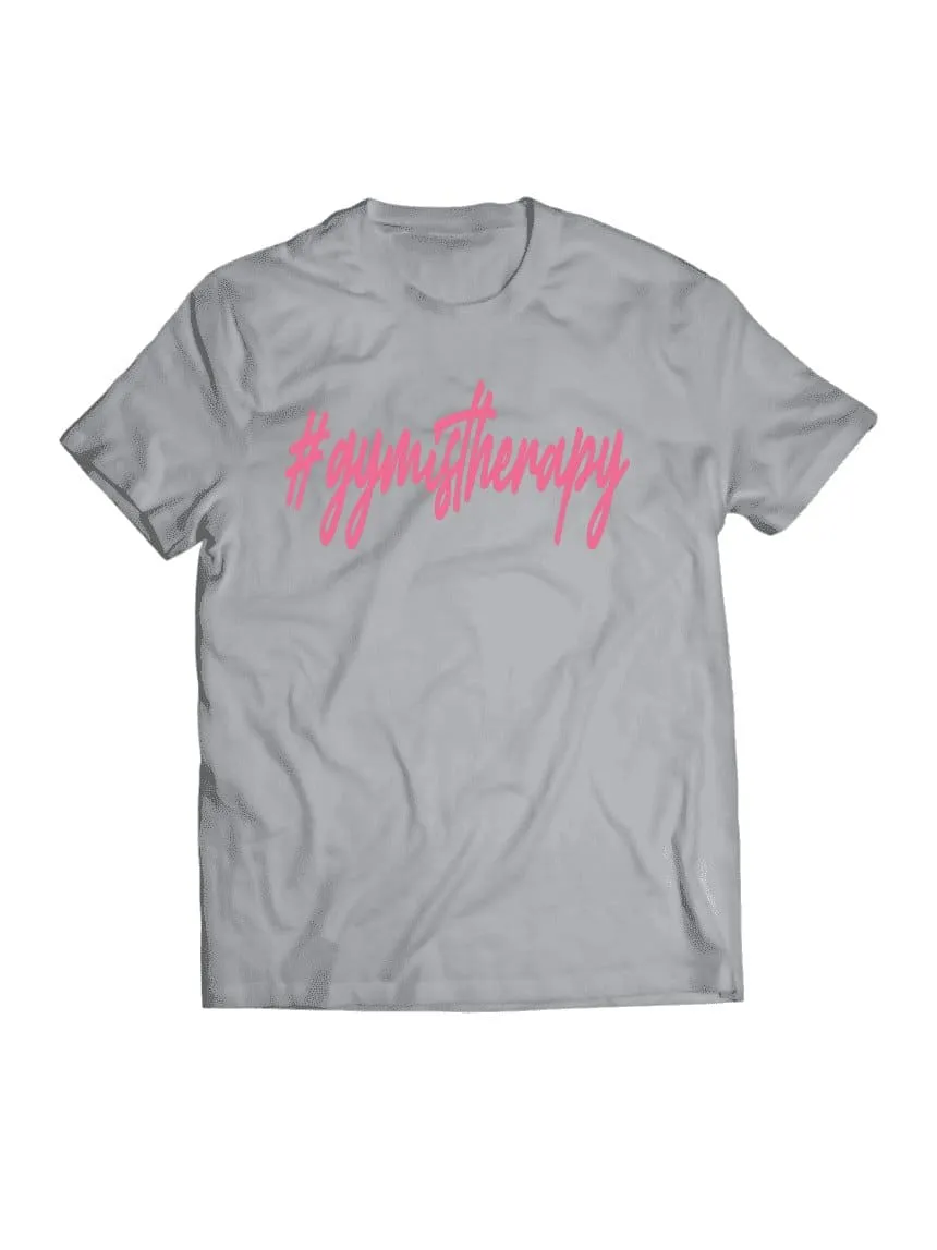 #gymistherapy t-shirt